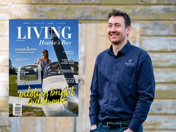 Mission Estate’s Head Winemaker featured in Living Hawke’s Bay magazine